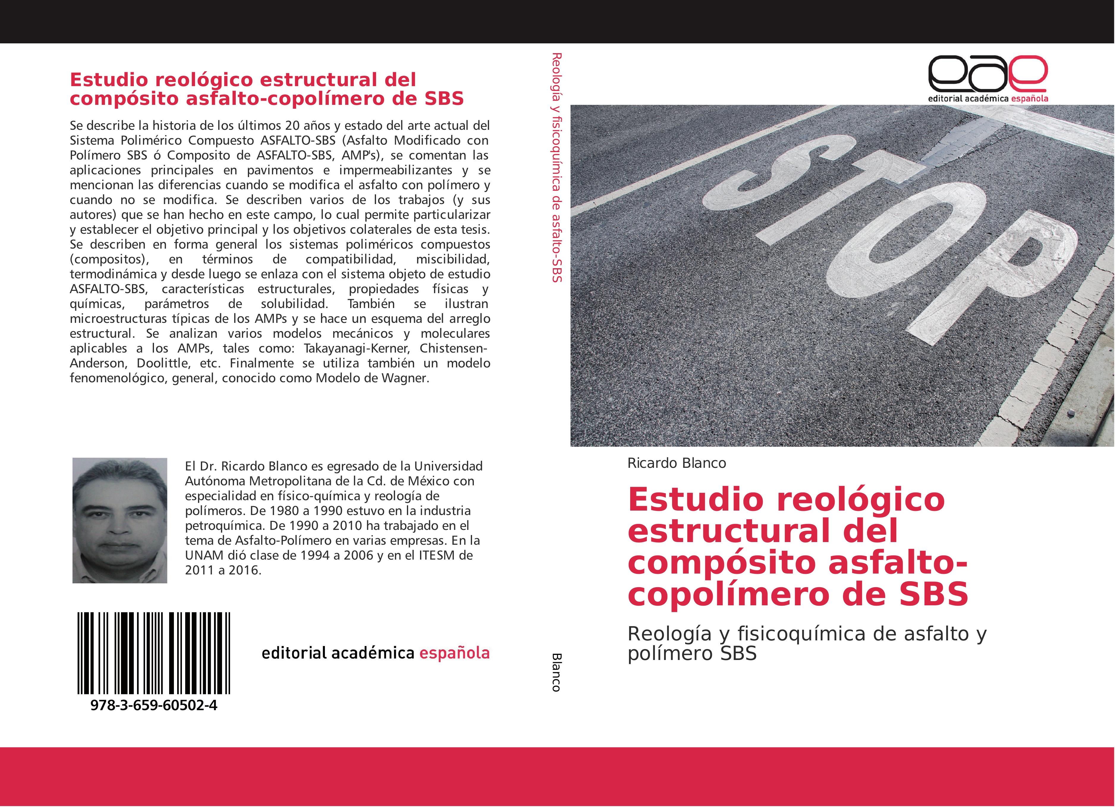 Vorderes Coverbild Estudio reológico estructural del compósito asfalto-copolímero de SBS