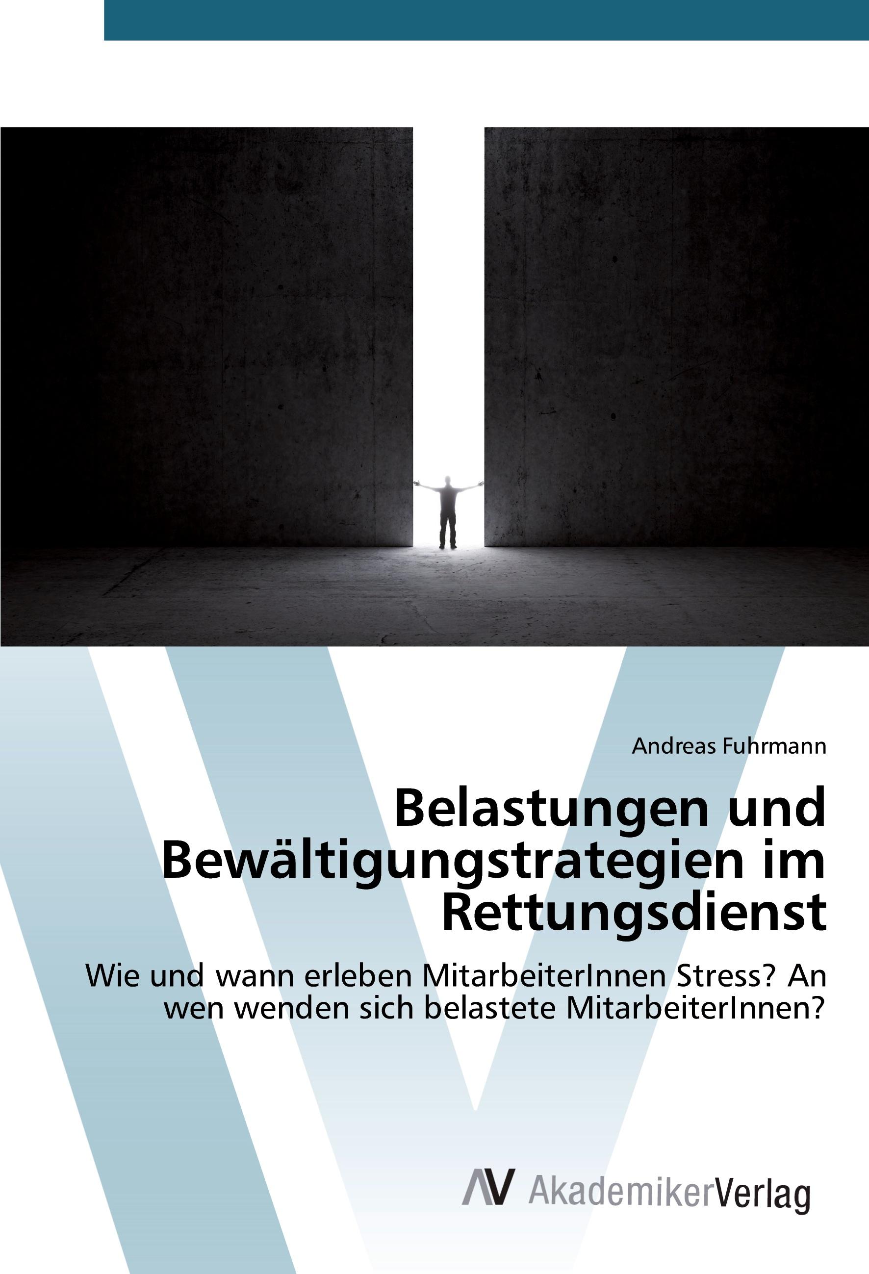 Vorderes Coverbild Belastungen und Bewältigungstrategien im Rettungsdienst