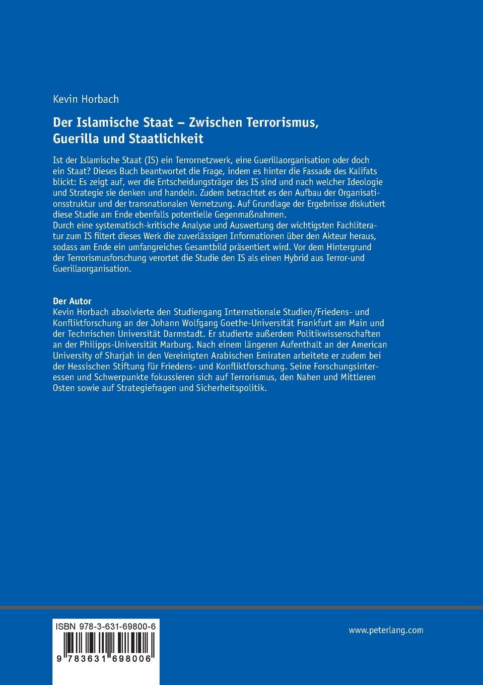 Rückseitencover Der Islamische Staat - Zwischen Terrorismus, Guerilla und Staatlichkeit