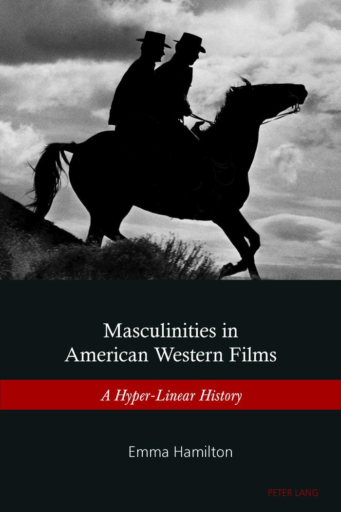 Vorderes Coverbild Masculinities in American Western Films