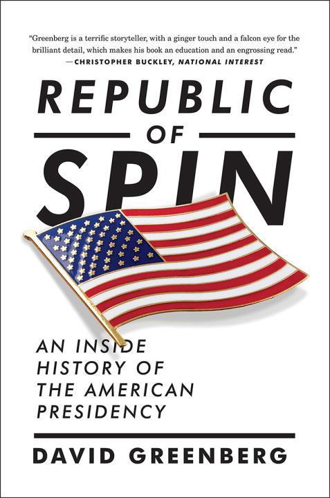 Vorderes Coverbild Republic of Spin: An Inside History of the American Presidency