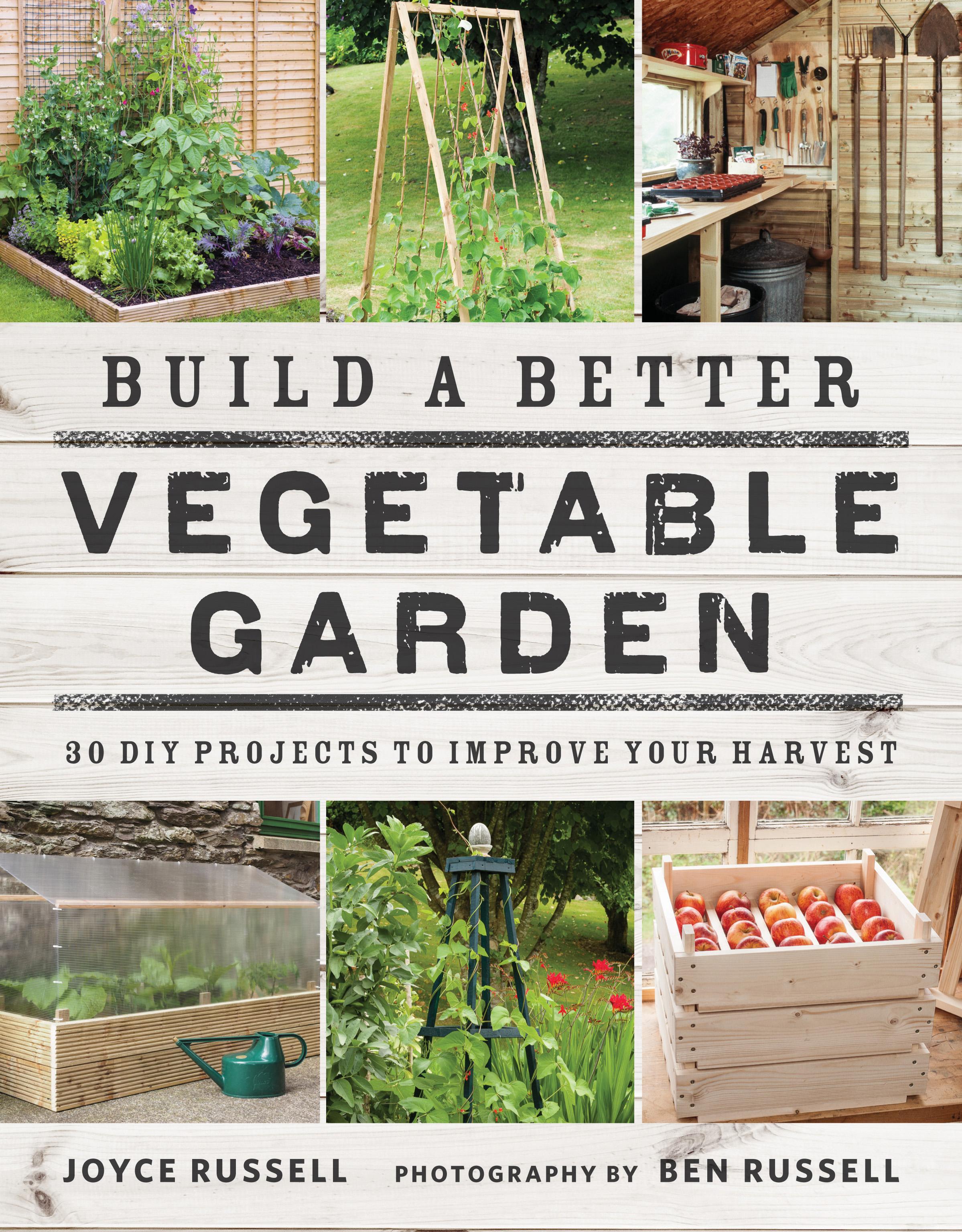 Vorderes Coverbild Build a Better Vegetable Garden