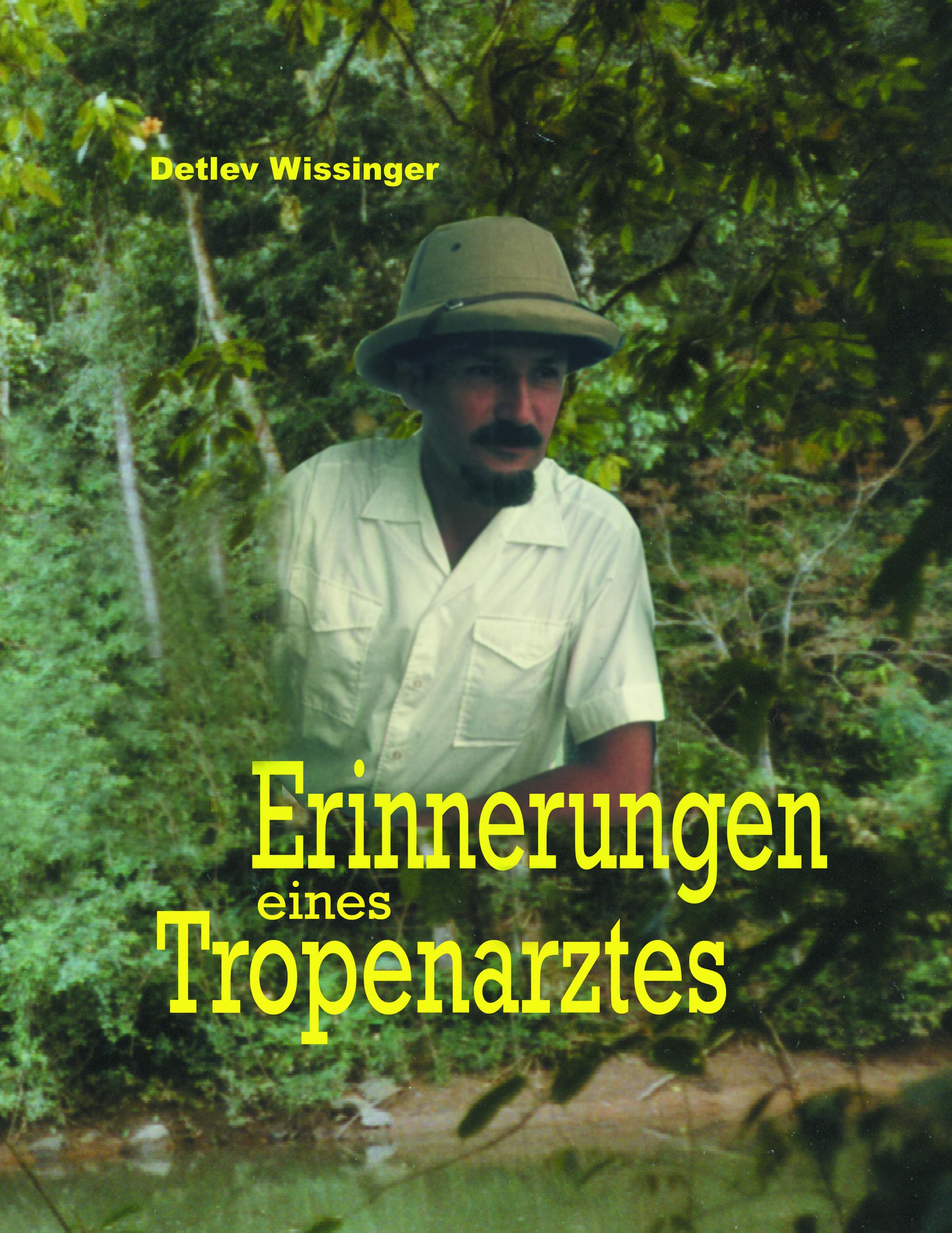 Vorderes Coverbild Erinnerungen eines Tropenarztes