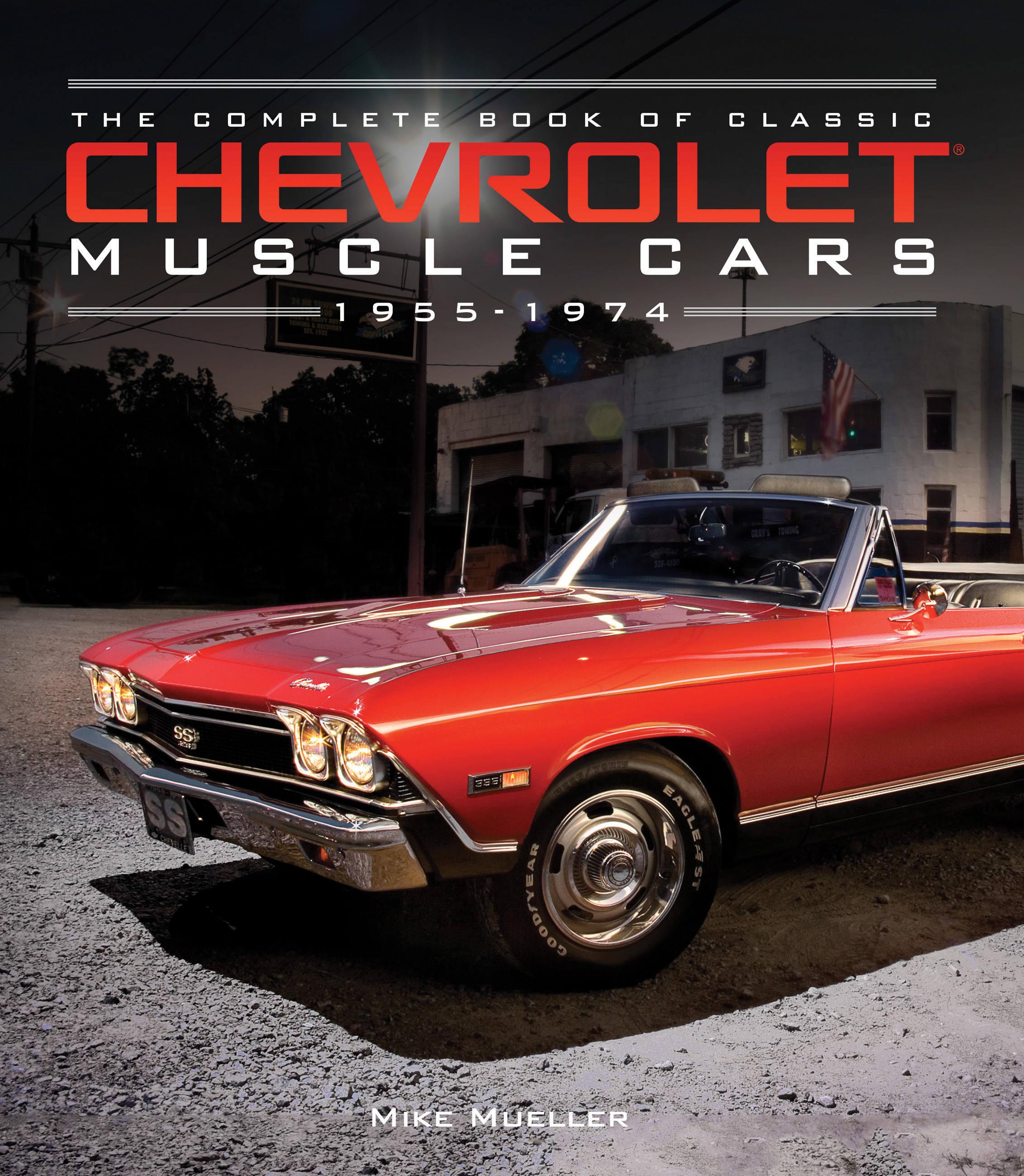 Vorderes Coverbild The Complete Book of Classic Chevrolet Muscle Cars