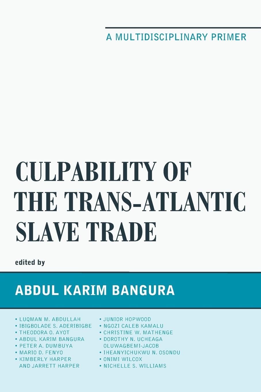 Vorderes Coverbild Culpability of the Trans-Atlantic Slave Trade