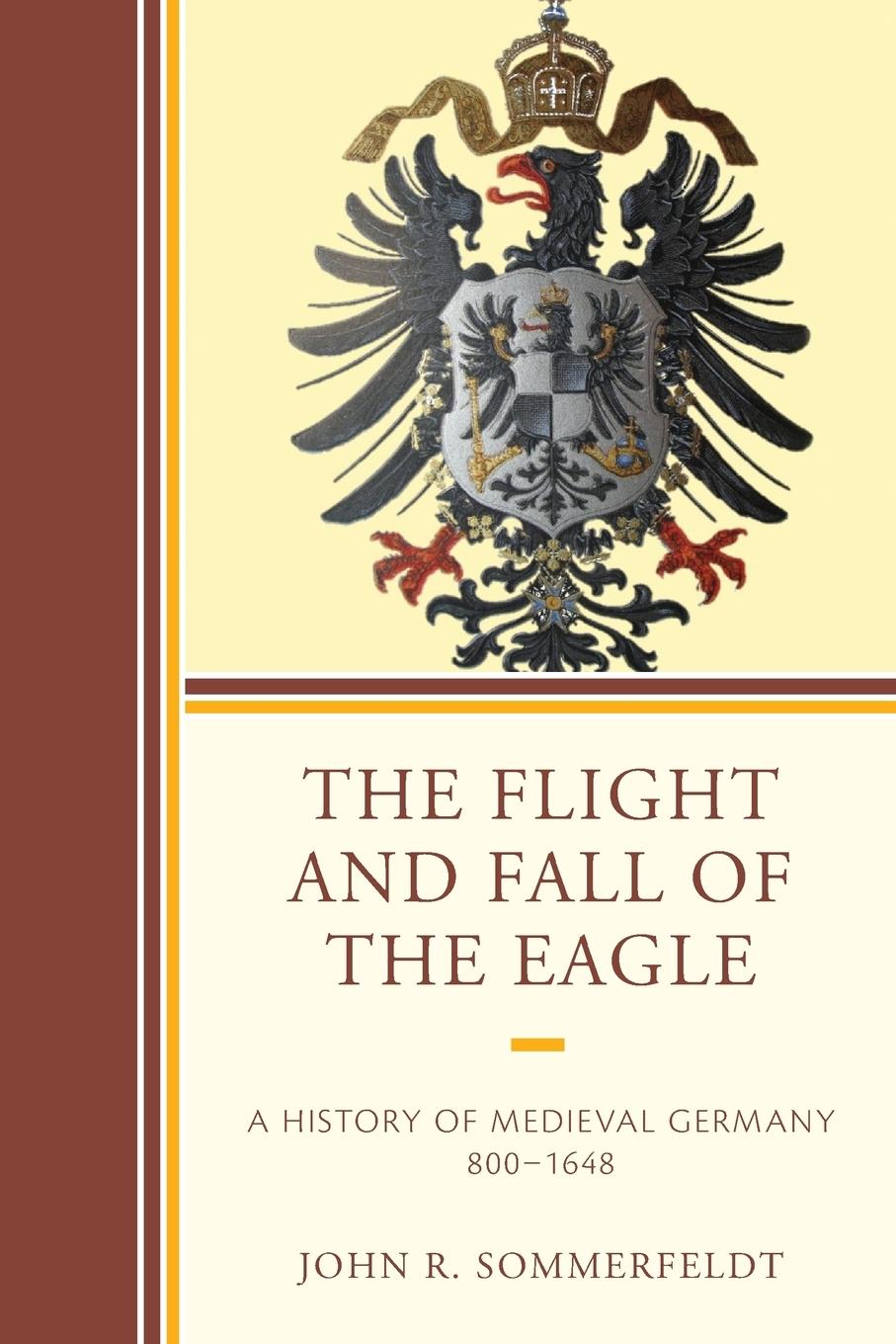 Vorderes Coverbild Flight and Fall of the Eagle