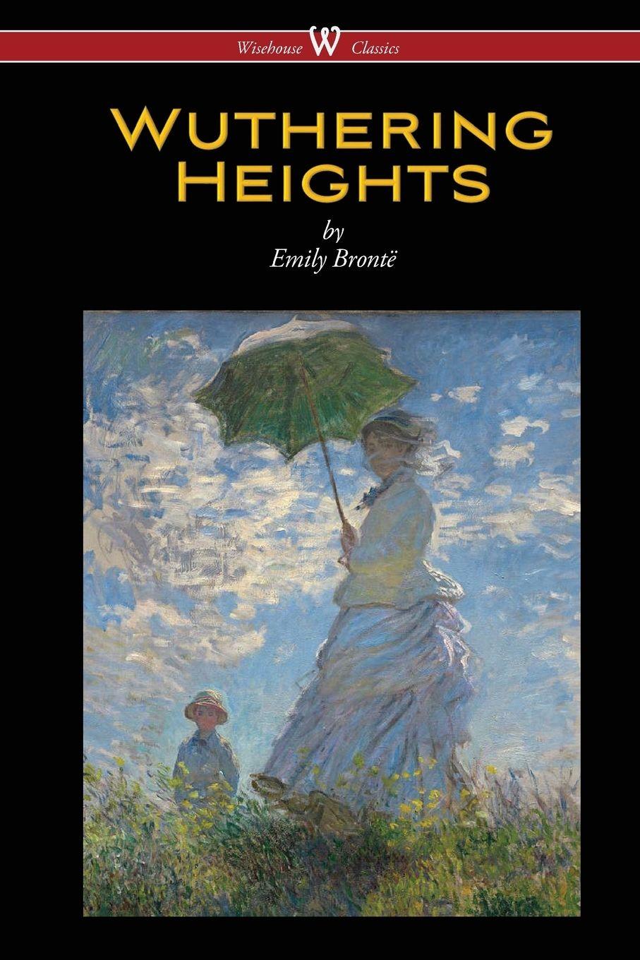 Vorderes Coverbild Wuthering Heights (Wisehouse Classics Edition)