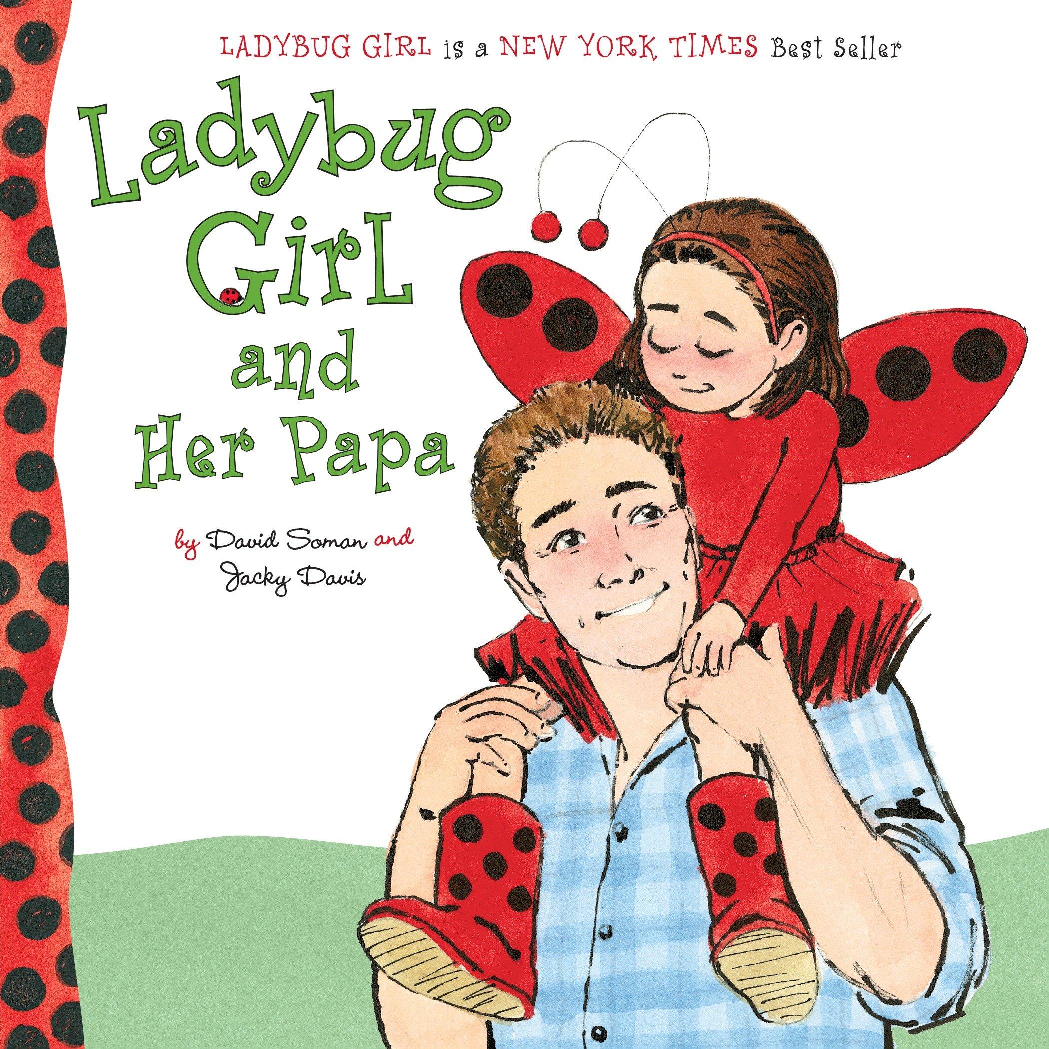 Vorderes Coverbild Ladybug Girl and Her Papa