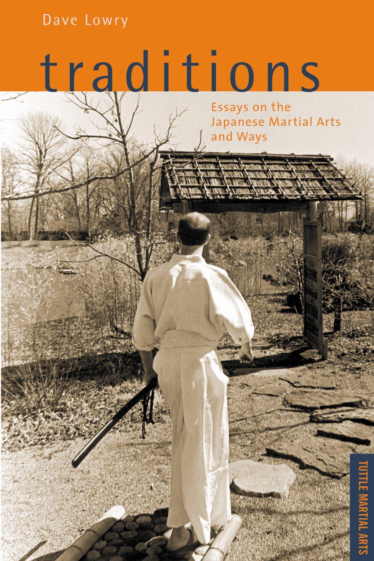 Vorderes Coverbild Traditions, Essays on the Japanese Martial Arts and Ways