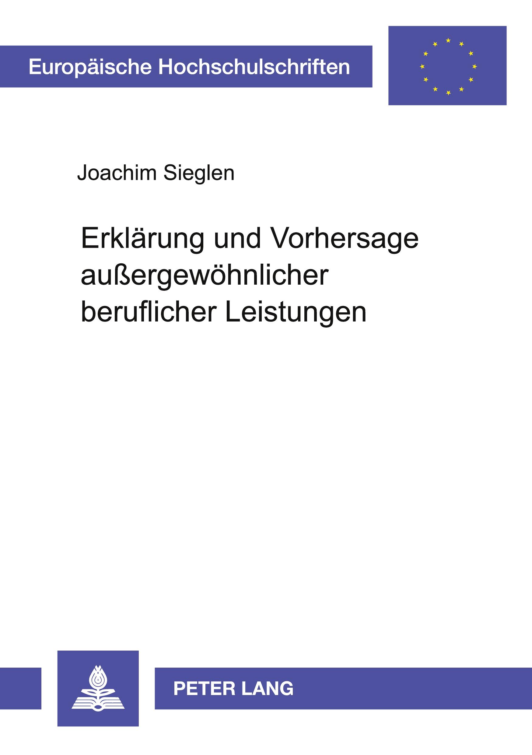 Vorderes Coverbild Erklärung und Vorhersage außergewöhnlicher beruflicher Leistungen