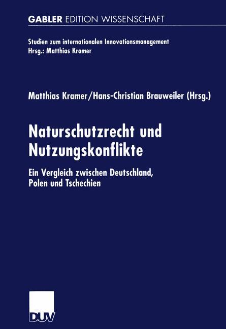 Vorderes Coverbild Naturschutzrecht und Nutzungskonflikte