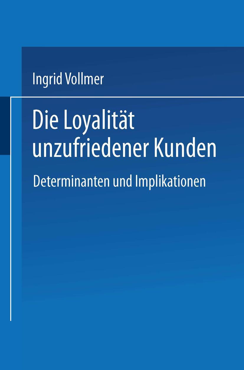 Vorderes Coverbild Die Loyalität unzufriedener Kunden