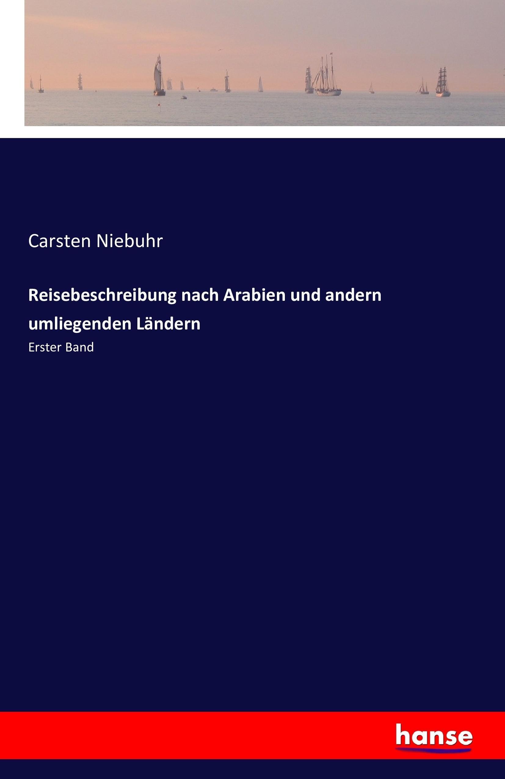 Vorderes Coverbild Reisebeschreibung nach Arabien und andern umliegenden Ländern