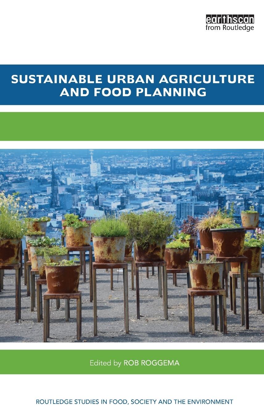 Vorderes Coverbild Sustainable Urban Agriculture and Food Planning