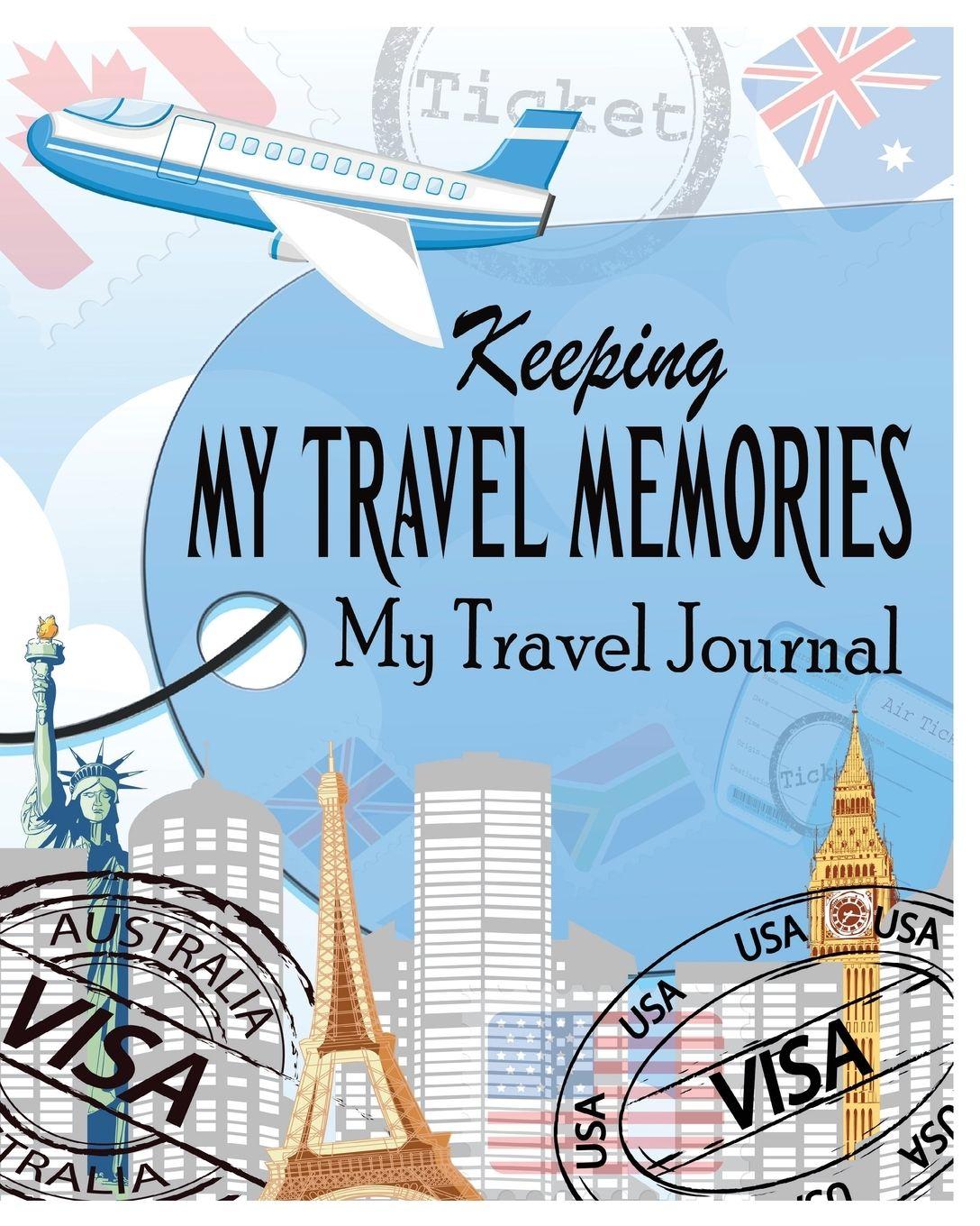 Vorderes Coverbild Keeping My Travel Memories