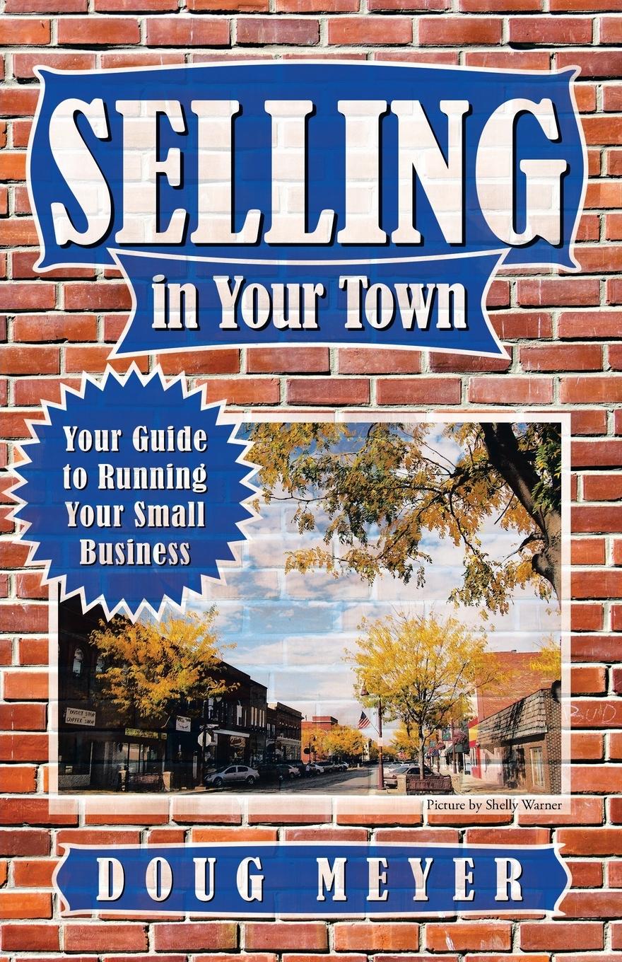Vorderes Coverbild Selling in Your Town