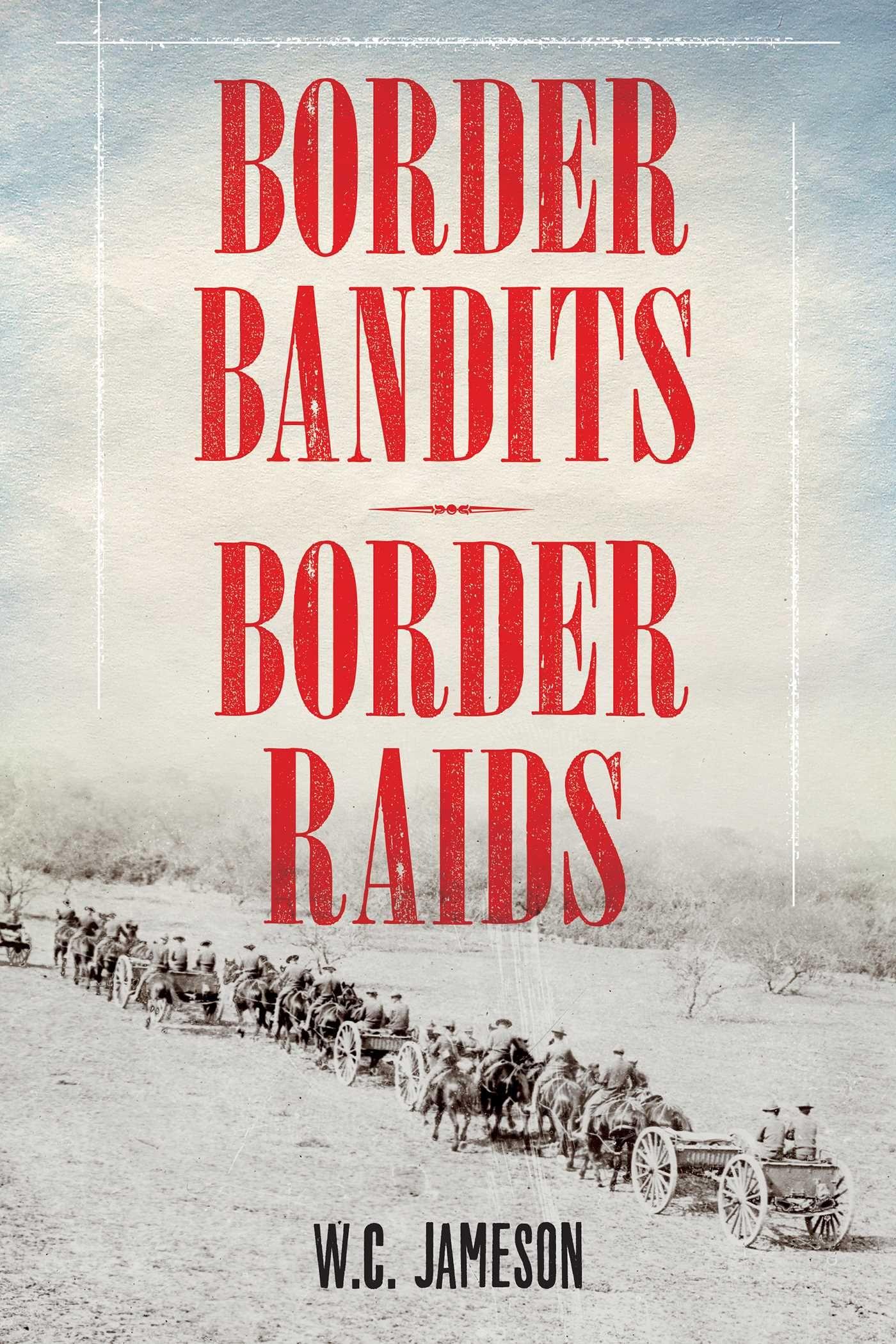 Vorderes Coverbild Border Bandits, Border Raids