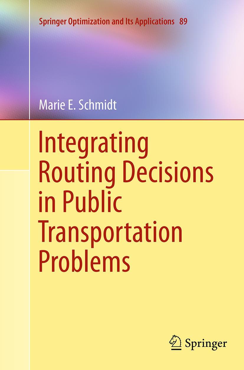 Vorderes Coverbild Integrating Routing Decisions in Public Transportation Problems