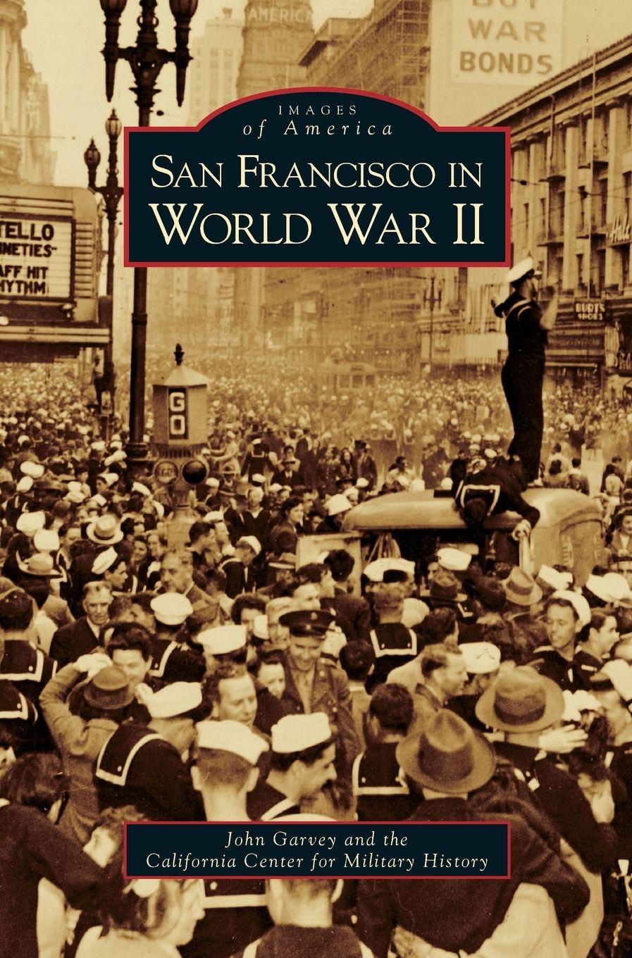 Vorderes Coverbild San Francisco in World War II