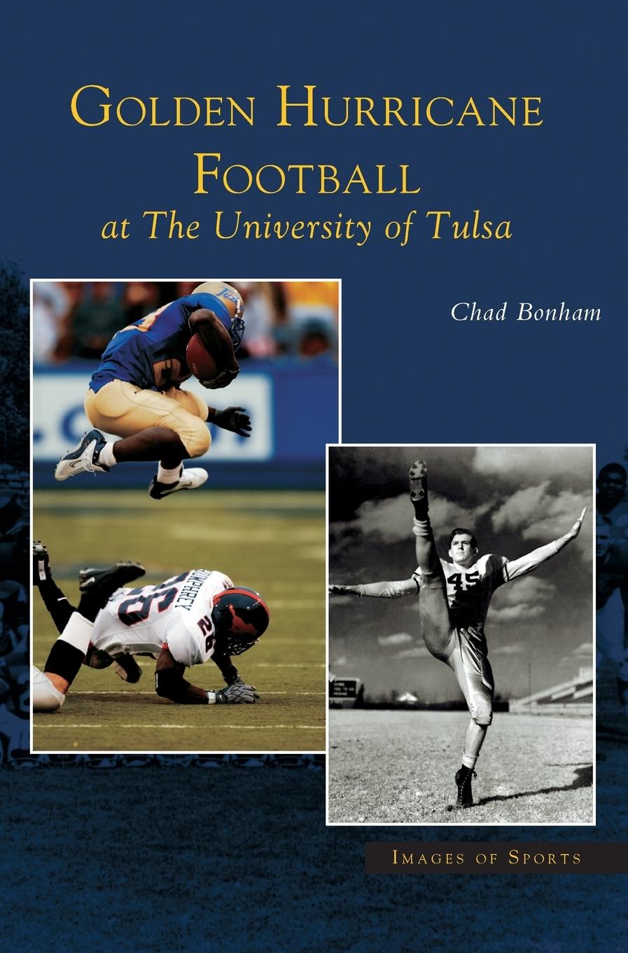 Vorderes Coverbild Golden Hurricane Football at the University of Tulsa