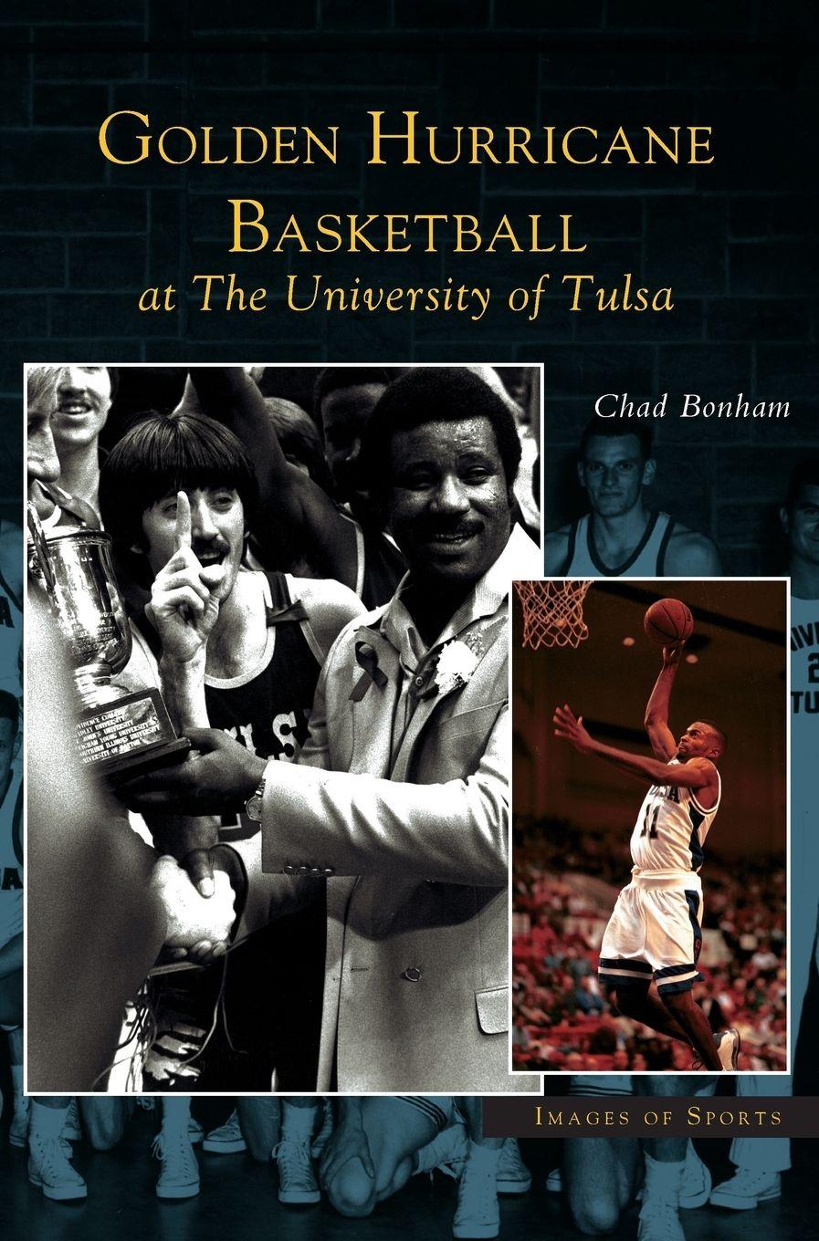Vorderes Coverbild Golden Hurricane Basketball at the University of Tulsa
