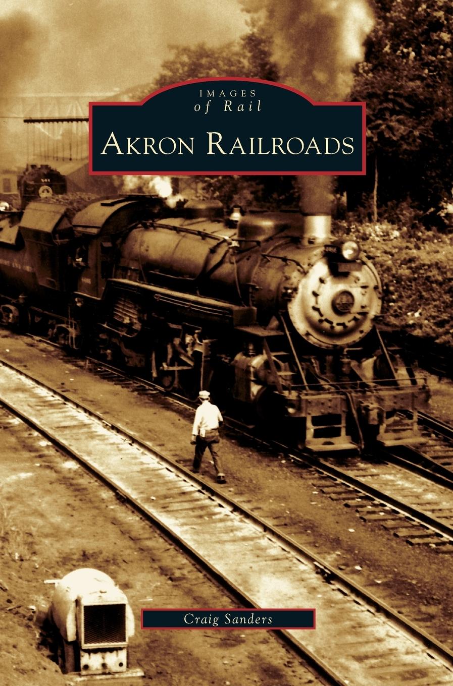 Vorderes Coverbild Akron Railroads