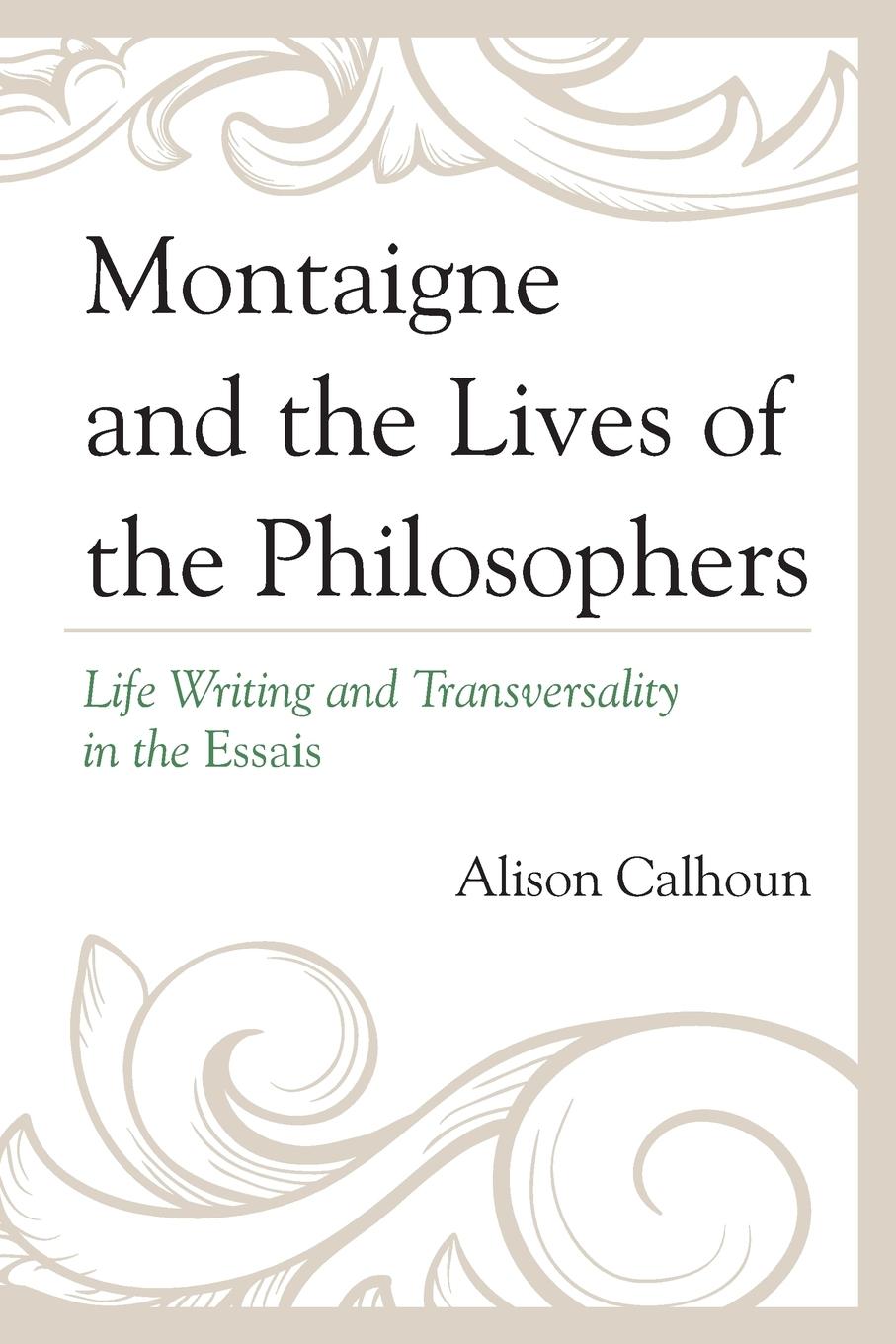 Vorderes Coverbild Montaigne and the Lives of the Philosophers