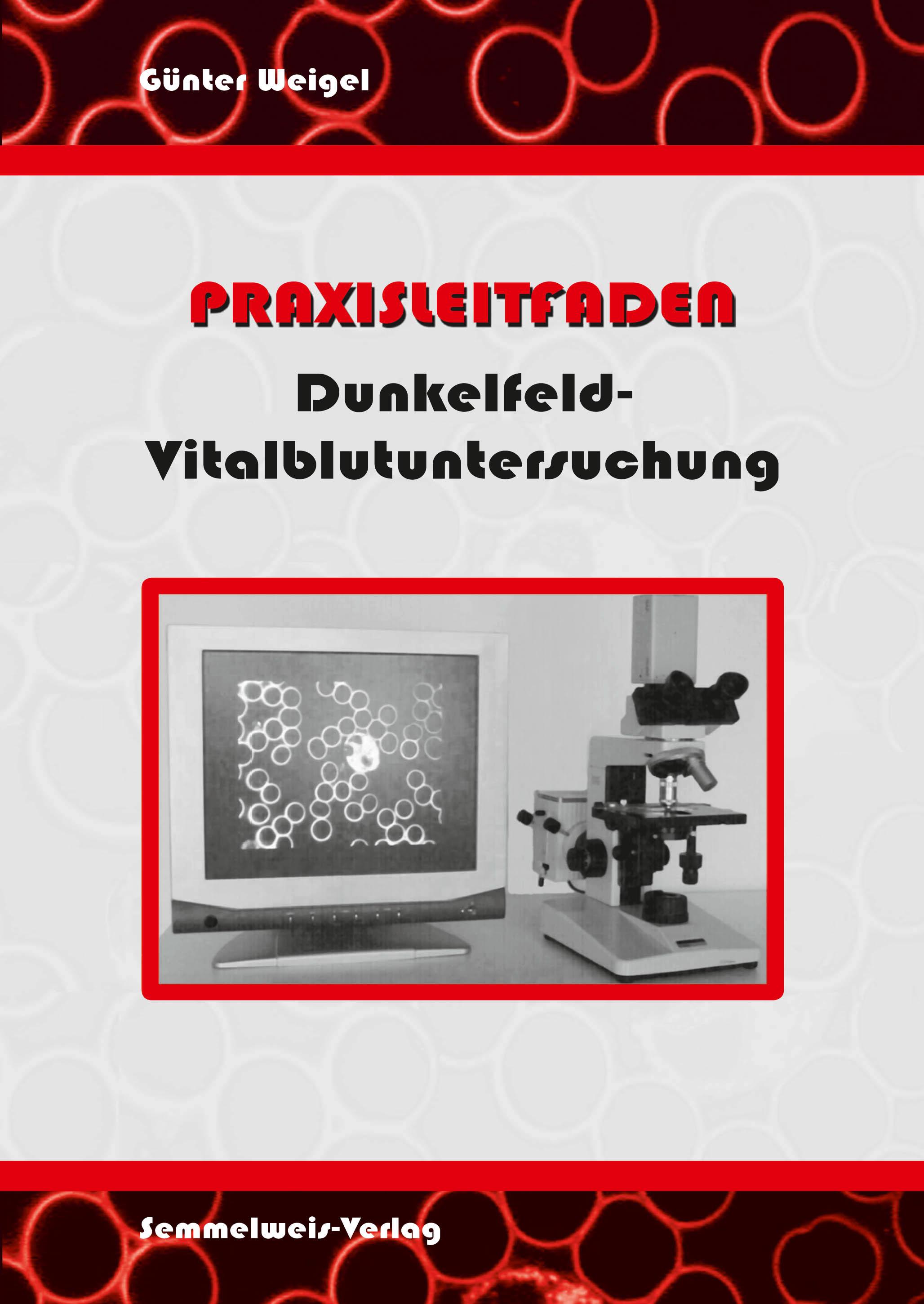 Vorderes Coverbild Praxisleitfaden Dunkelfeld-Vitalblutuntersuchung