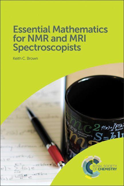 Vorderes Coverbild Essential Mathematics for NMR and MRI Spectroscopists