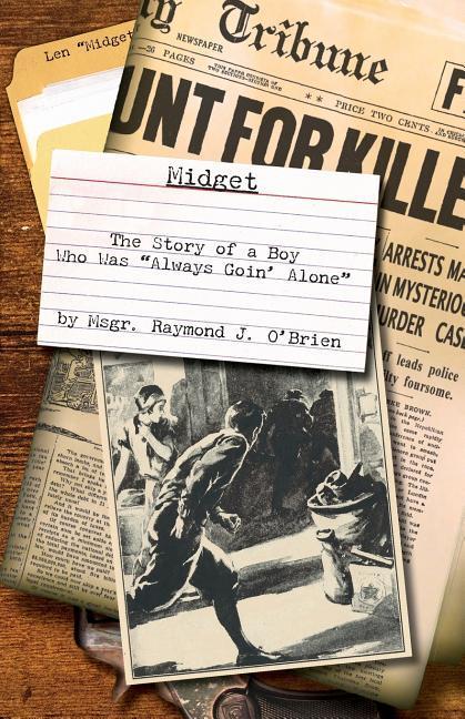 Vorderes Coverbild Midget: The Story of a Boy Who Was "Always Goin' Alone"