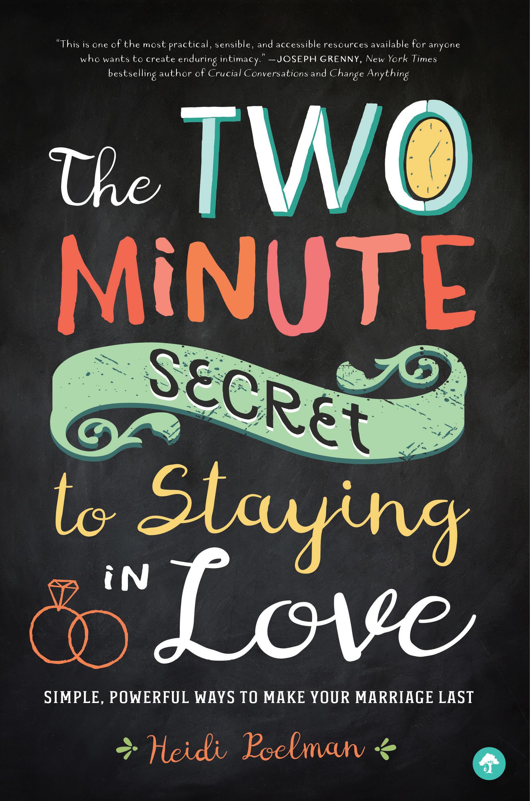 Vorderes Coverbild The Two-Minute Secret to Staying in Love