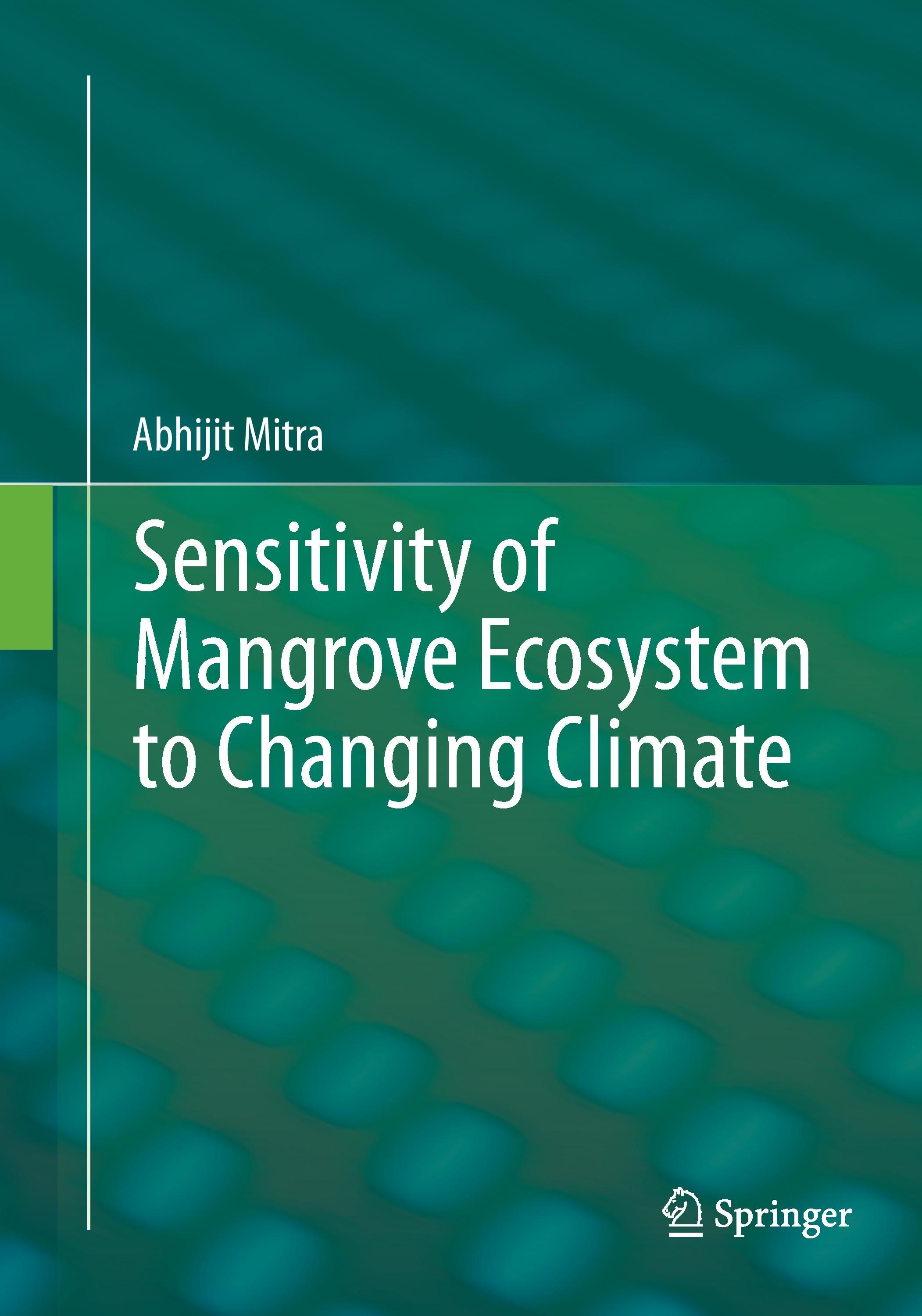 Vorderes Coverbild Sensitivity of Mangrove Ecosystem to Changing Climate