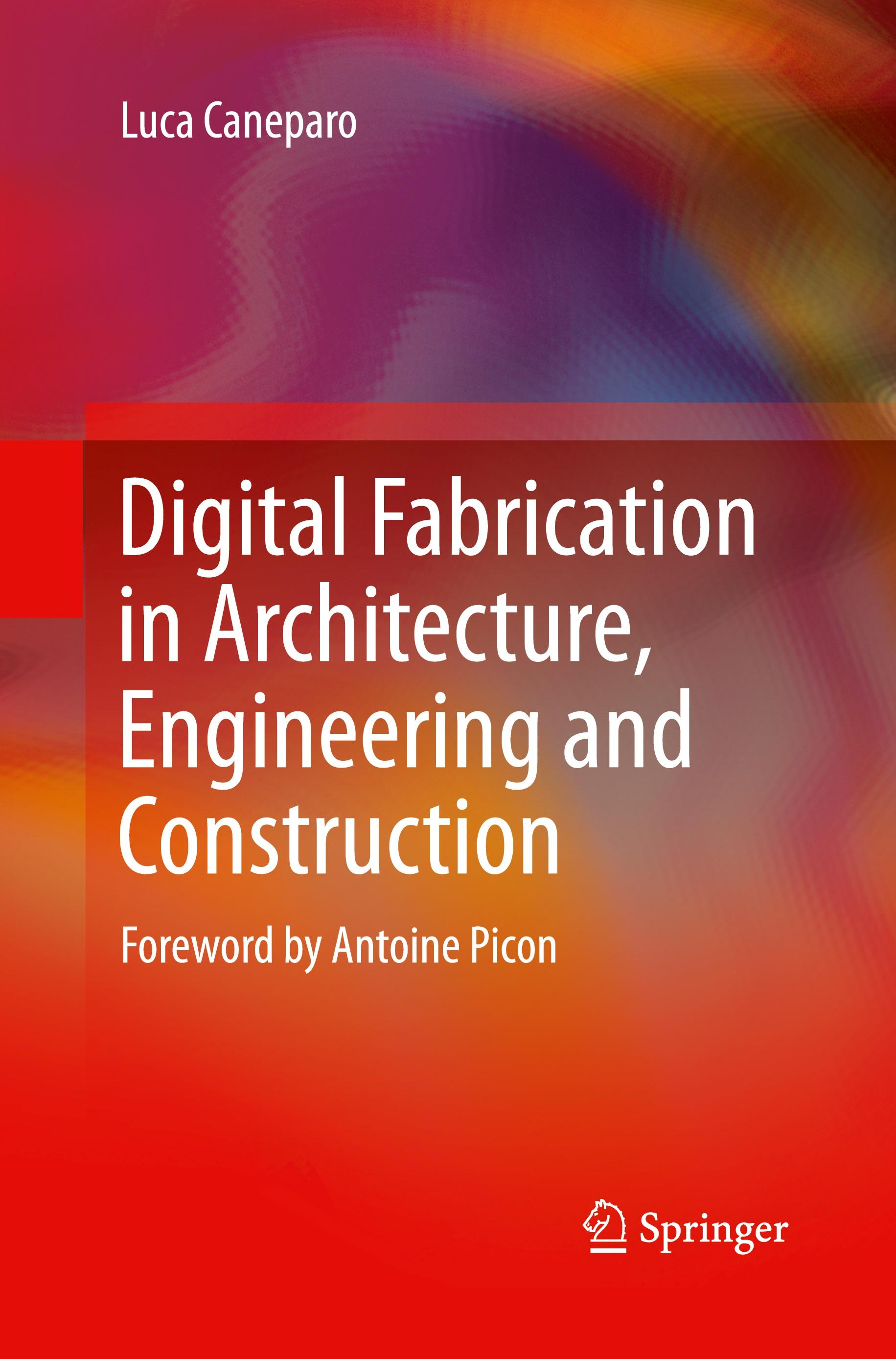 Vorderes Coverbild Digital Fabrication in Architecture, Engineering and Construction