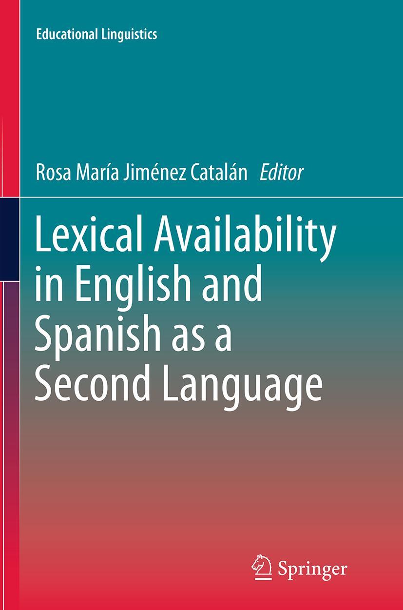Vorderes Coverbild Lexical Availability in English and Spanish as a Second Language