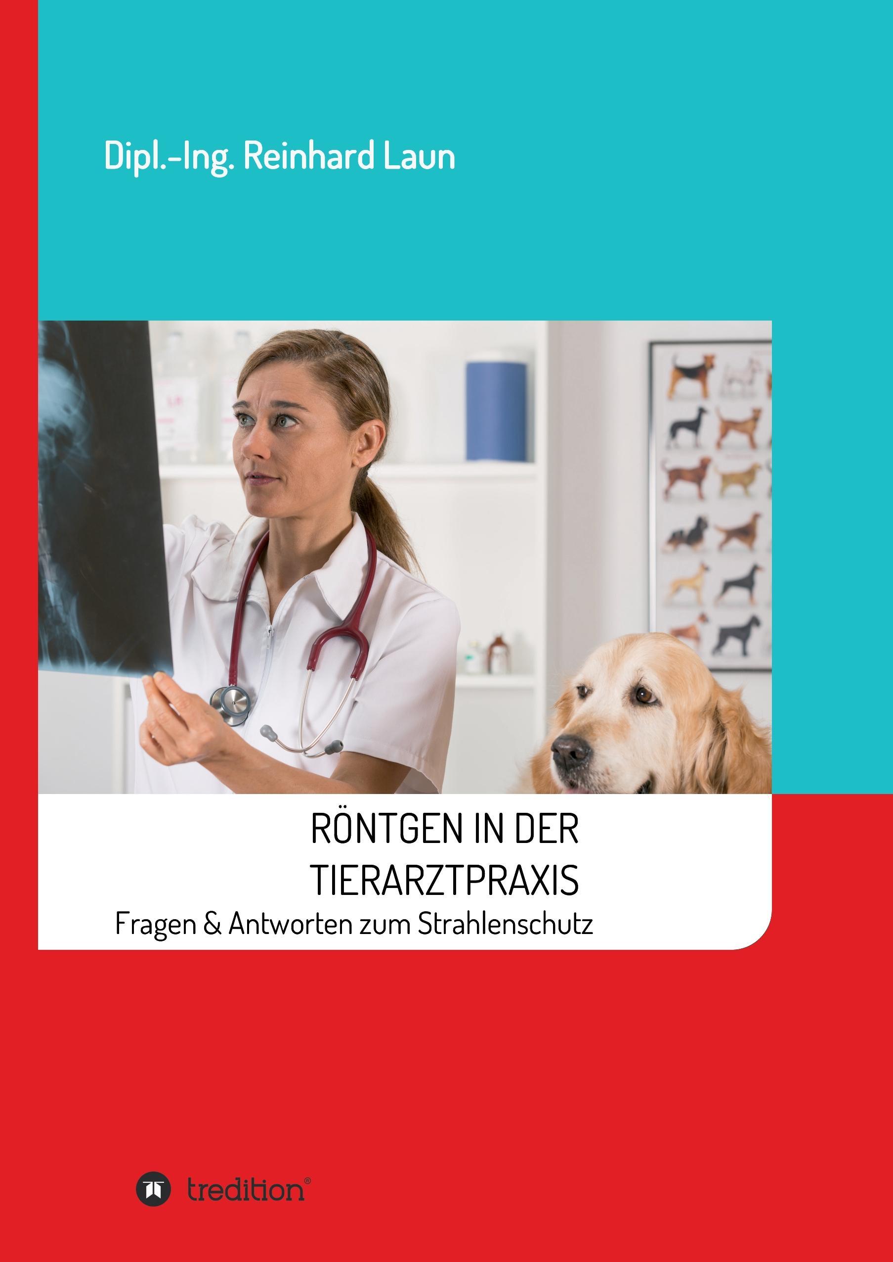 Vorderes Coverbild Röntgen in der Tierarztpraxis