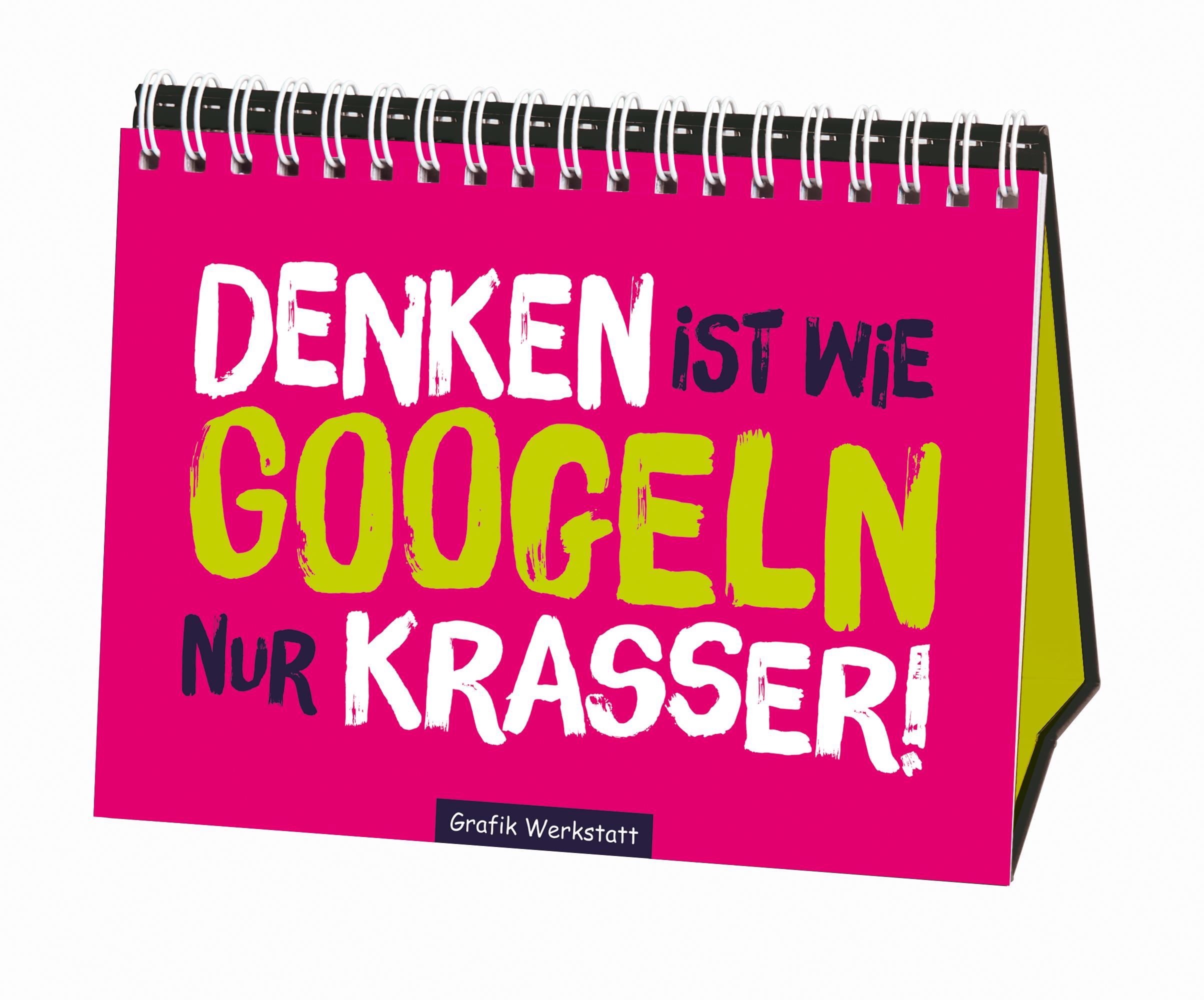 Vorderes Coverbild Denken ist wie googeln nur krasser