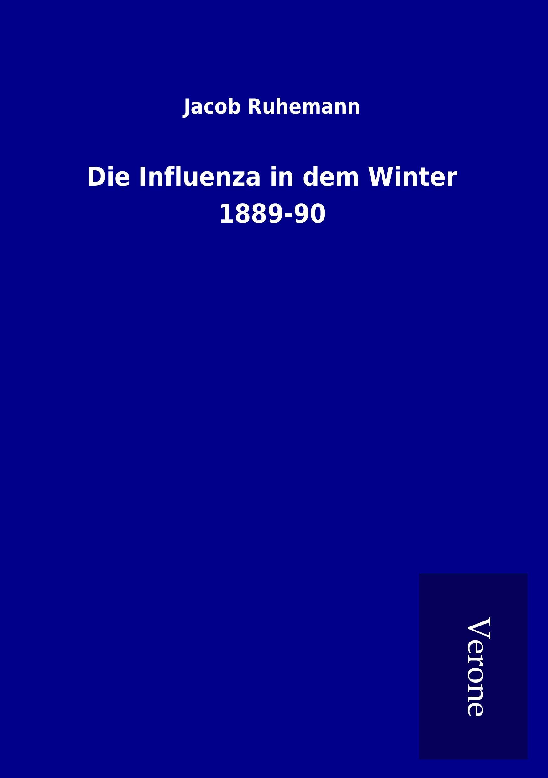 Vorderes Coverbild Die Influenza in dem Winter 1889-90