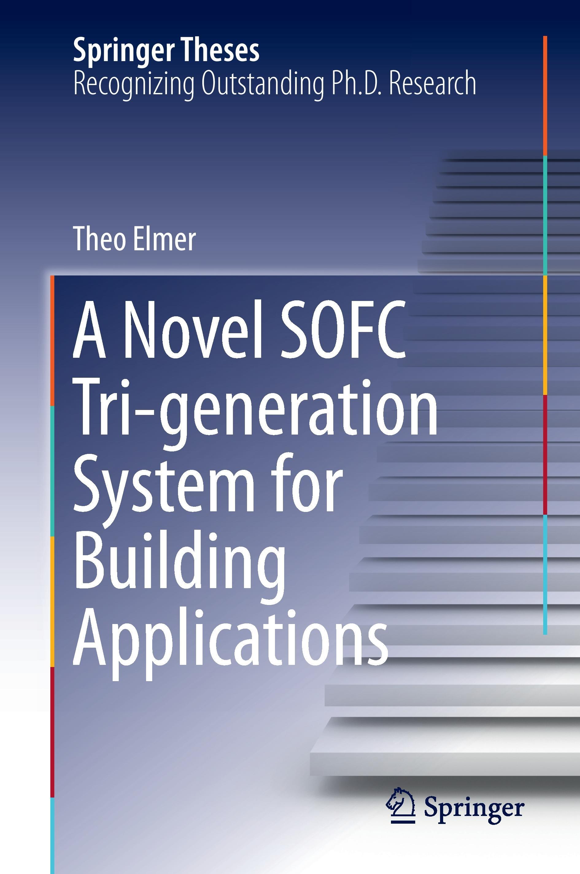 Vorderes Coverbild A Novel SOFC Tri-generation System for Building Applications