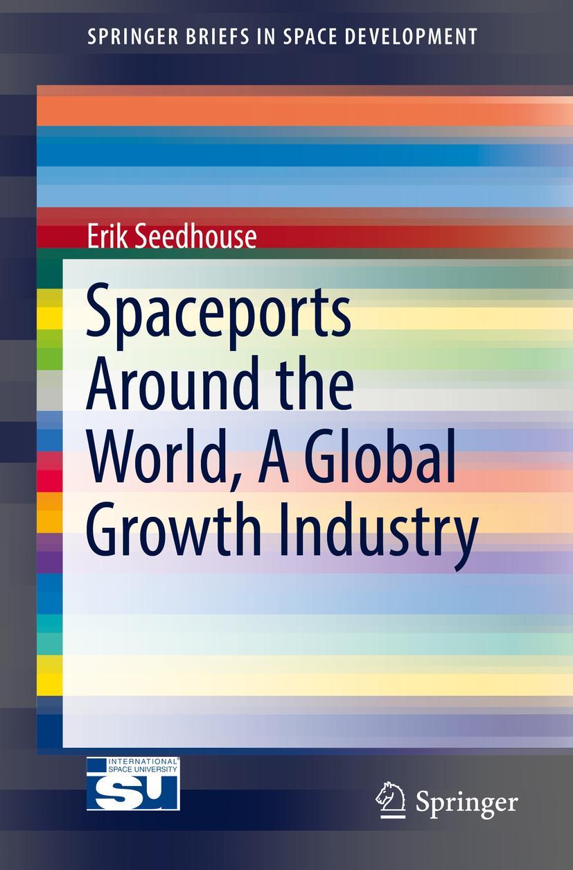 Vorderes Coverbild Spaceports Around the World, A Global Growth Industry