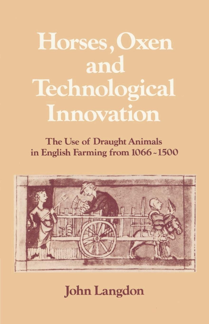 Vorderes Coverbild Horses, Oxen and Technological Innovation