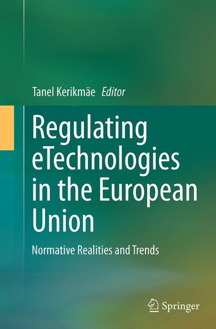 Vorderes Coverbild Regulating eTechnologies in the European Union