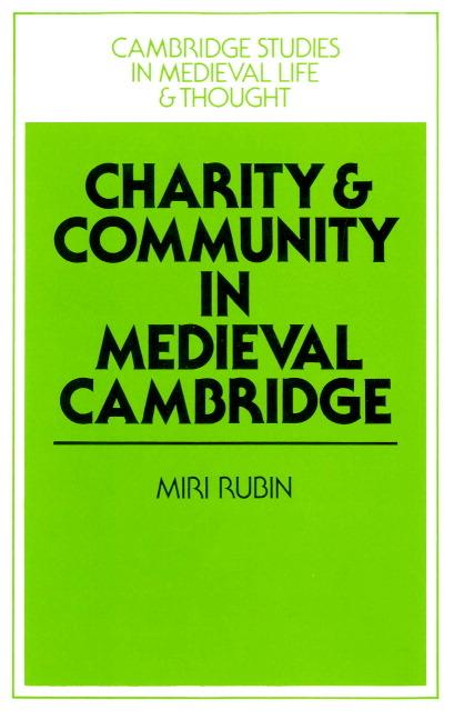 Vorderes Coverbild Charity and Community in Medieval Cambridge