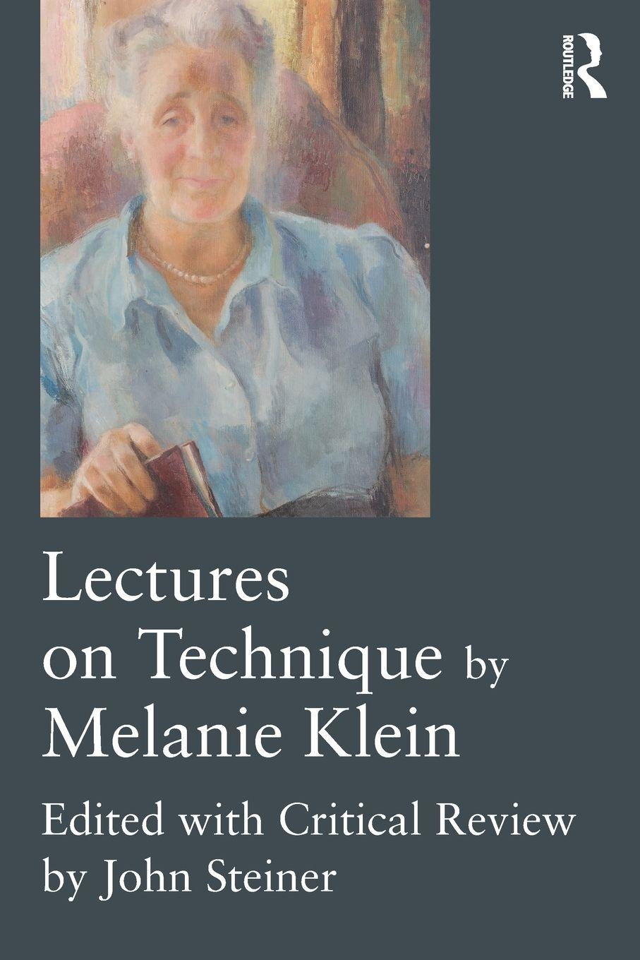Vorderes Coverbild Lectures on Technique by Melanie Klein