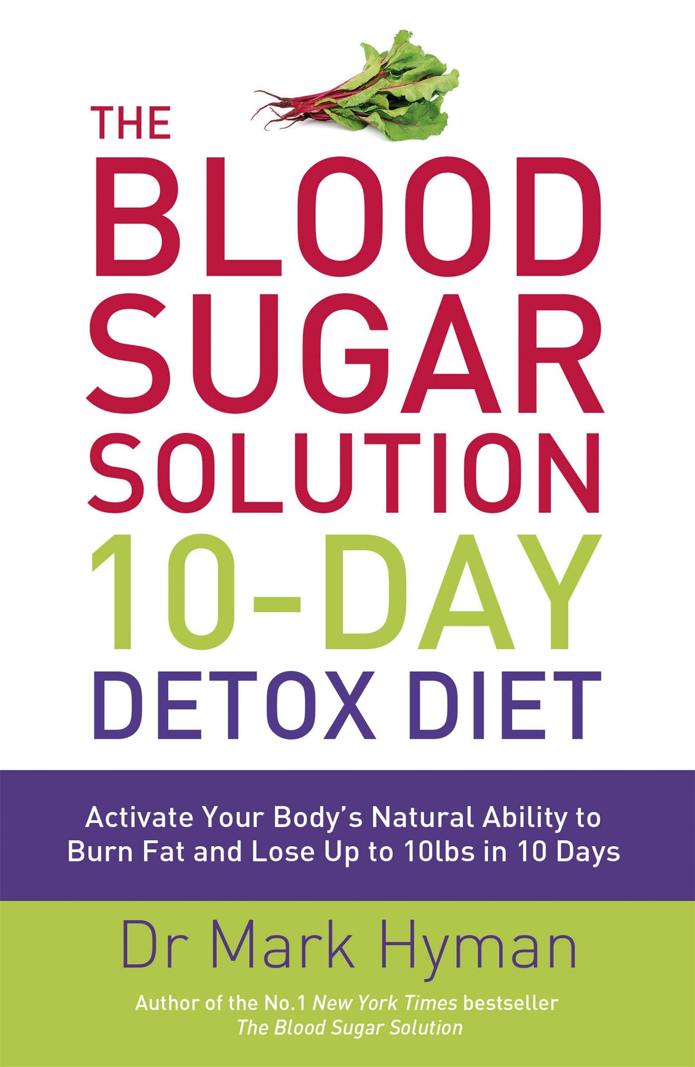 Vorderes Coverbild The Blood Sugar Solution 10-Day Detox Diet