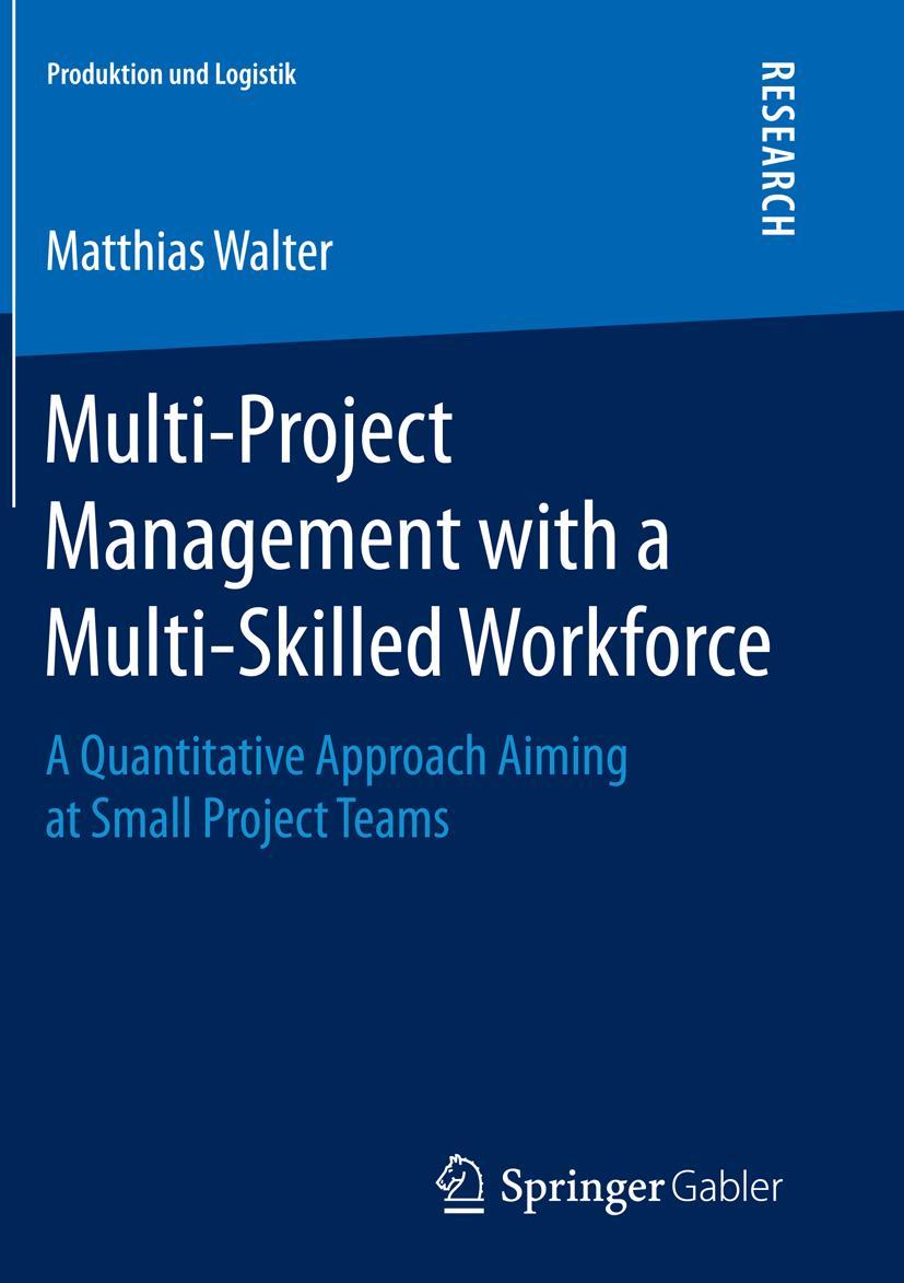 Vorderes Coverbild Multi-Project Management with a Multi-Skilled Workforce