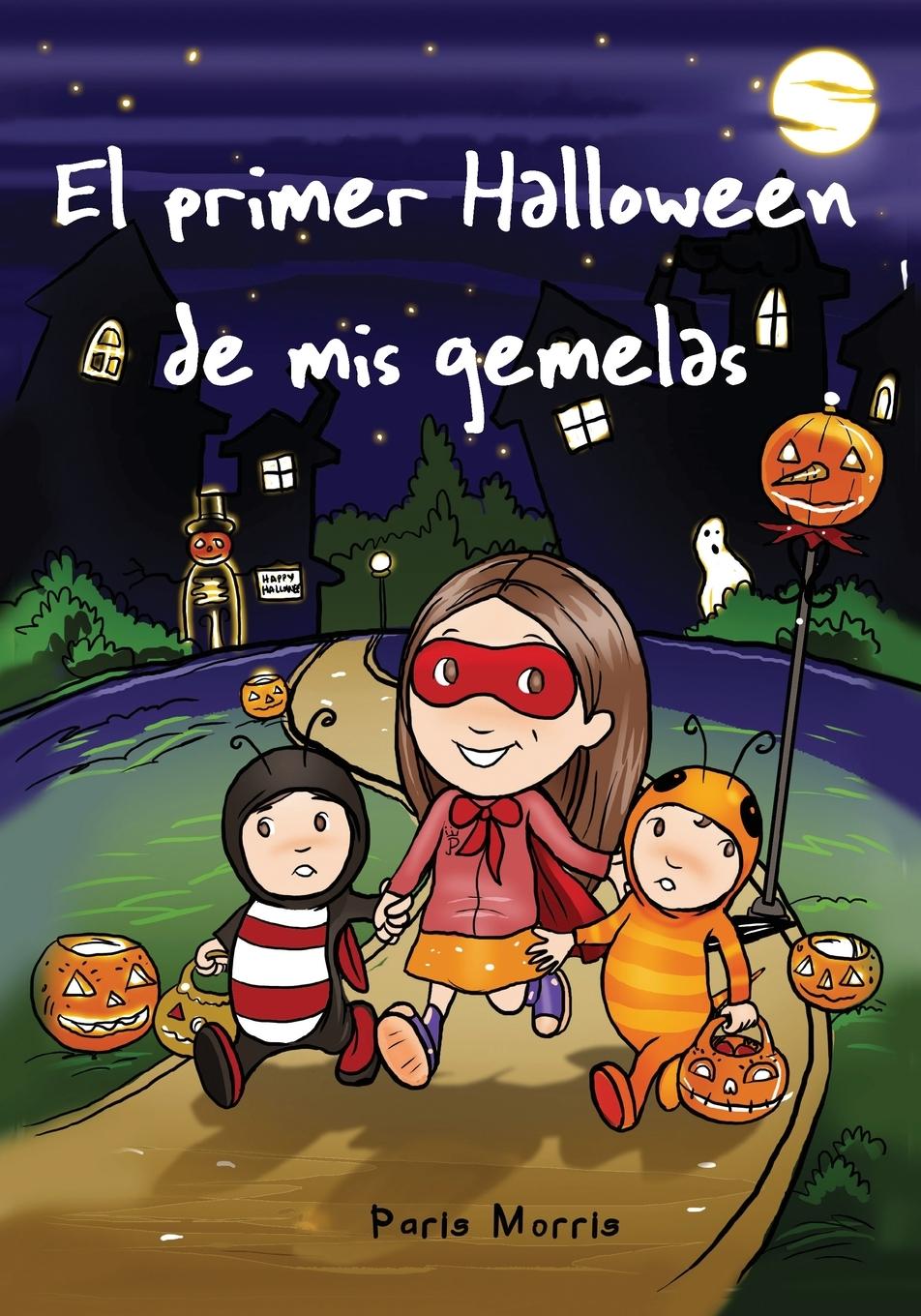 Vorderes Coverbild El primer Halloween de mis gemelas
