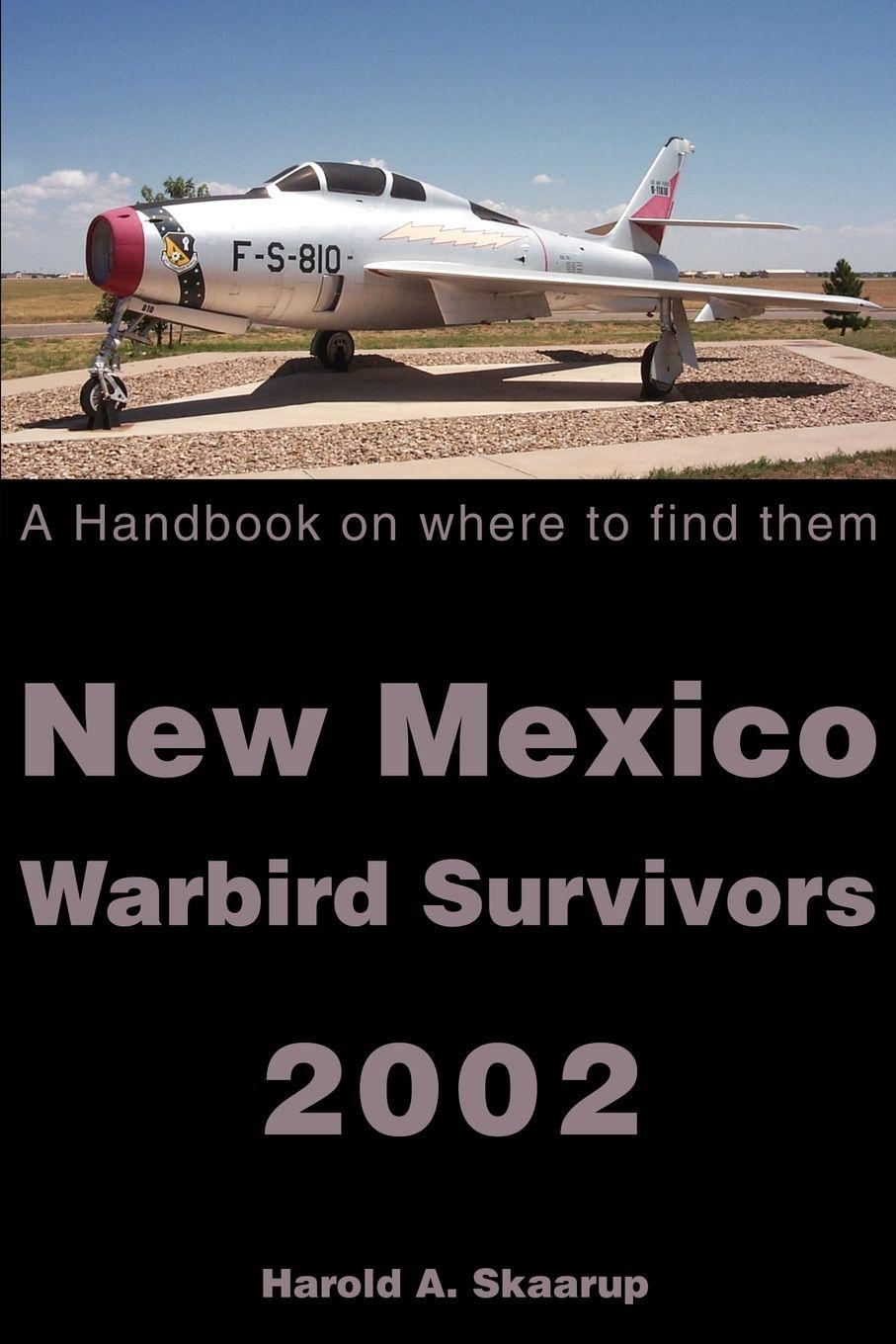 Vorderes Coverbild New Mexico Warbird Survivors 2002