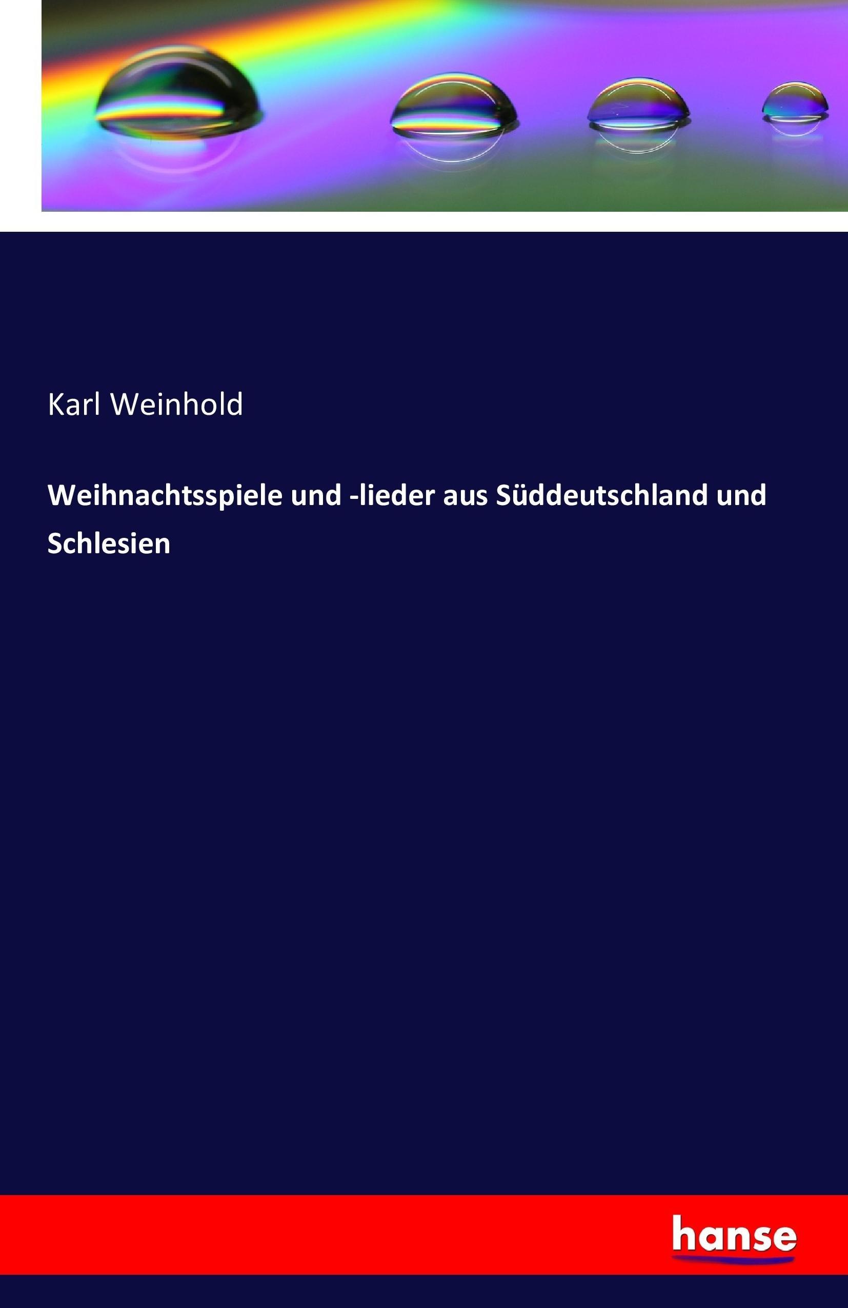 Vorderes Coverbild Weihnachtsspiele und -lieder aus Süddeutschland und Schlesien