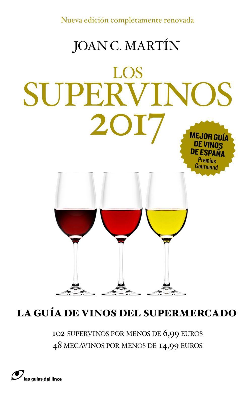 Vorderes Coverbild Los supervinos, 2017 : la guía de vino del supermercado