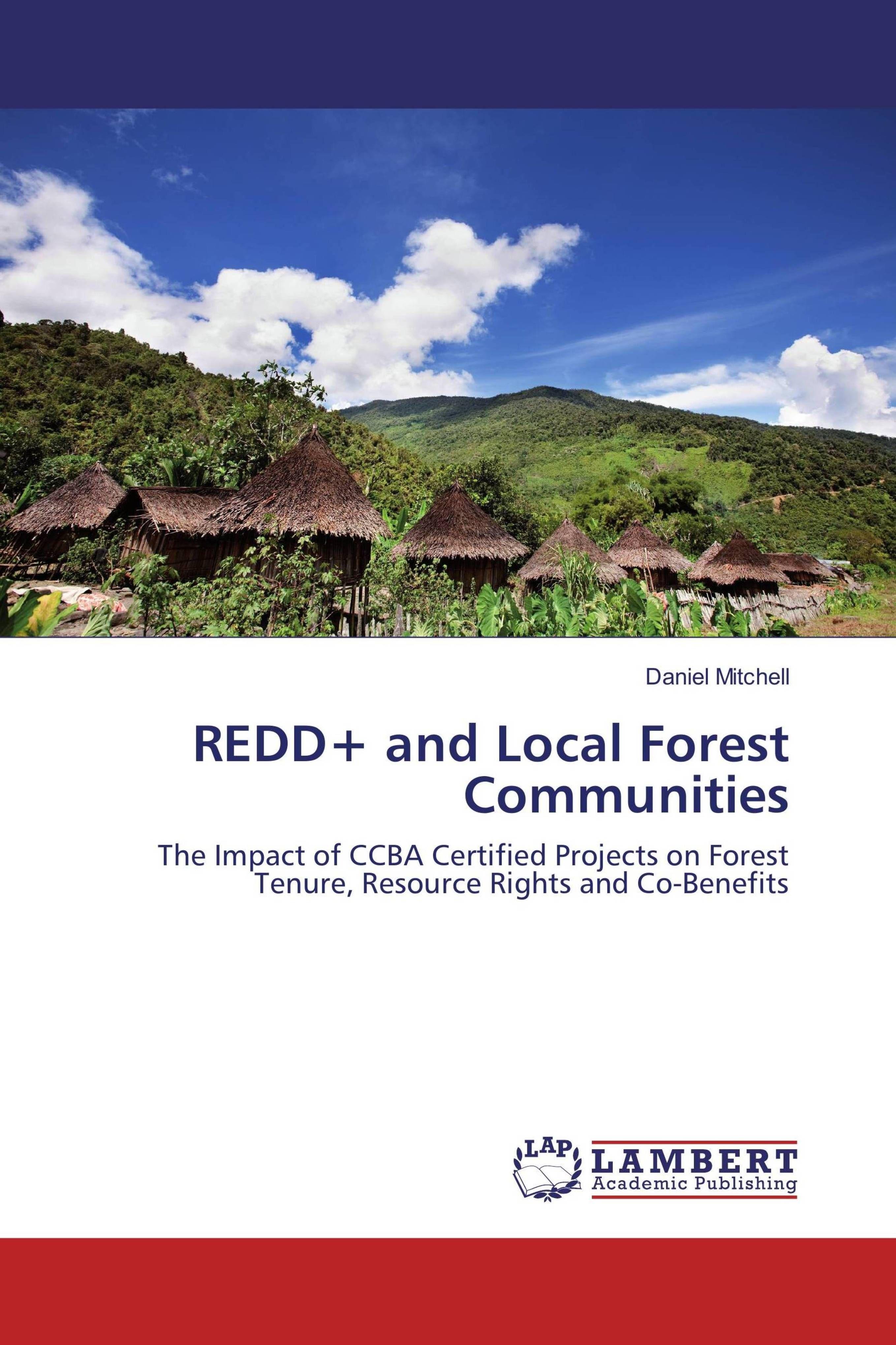 Vorderes Coverbild REDD+ and Local Forest Communities